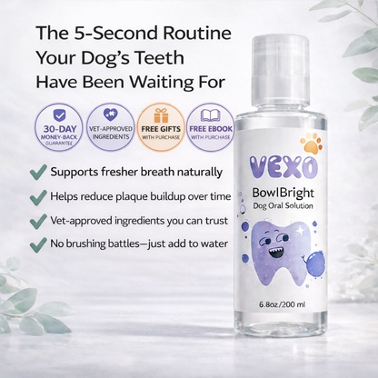 Vexo™ BowlBright Dog Oral Solution